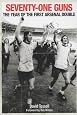 Seventy-One Guns: The Year of the First Arsenal Double