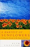 Used : A Harvest of Sunflowers
