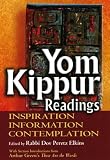 Yom Kippur Readings Hb: Inspiration, Information and Contemplation: 0