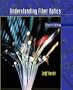 Understanding Fiber Optics