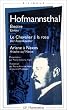 Electre - Le Chevalier � la rose - Ariane � Naxos (�dition bilingue fran�ais-allemand)