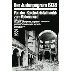 Der Judenpogrom 1938: Von der 'Reichskristallnacht' zum V�lkermord