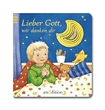 Lieber Gott, wir danken dir - Dorothea C�ppers
