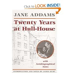 Twenty Years at Hull-House (Prairie State Books)