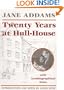 Twenty Years at Hull-House (Prairie State Books)