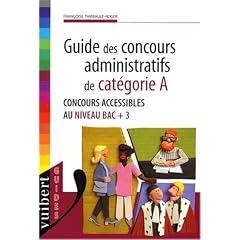 Guide des concours administratifs de cat�gorie A