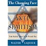 The Changing Face of Anti-Semitism: From Ancient Times to the Present Day