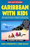 Caribbean With Kids: Be a Traveler - Not a Tourist! (With Kids)