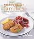 Great Food for Families: Child-friendly Food That Adults Will Love Too