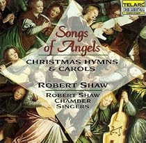 Songs of Angels - Christmas Hymns and Carols