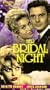 Her Bridal Night [VHS]