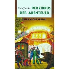 Abenteuer-Serie, Bd.7, Der Zirkus der Abenteuer
