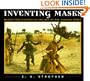 Inventing Masks: Agency and History in the Art of the Central Pende