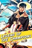 LEGEND OF THE CHAMPIONS