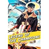 LEGEND OF THE CHAMPIONS (1983)