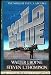 The Wild Blue: The Novel Of The U.s. Air Force