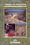 Walks in Palestine: Including the Nativity Trail (Cicerone Guide)