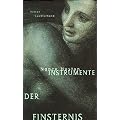 Instrumente der Finsternis