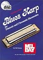 Mel Bay Presents Blues Harp: For Diatonic and Chromatic Harmonica