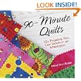 90-Minute Quilts: 15+ Projects You Can Make in an Afternoon by Meryl Ann Butler