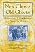 Book New Ghosts, Old Ghosts: Prisons and Labor Reform Camps in China (Socialism and Social Movements)