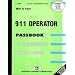 911 Operator (Career Examination Passbooks)