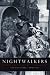 Nightwalkers: Prostitute Narratives from the Eighteenth Century
