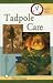 Book Quick & Easy Tadpole Care (Quick & Easy)