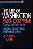 The Life of Washington (American History Through Literature)