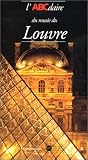L ABCdaire du Louvre