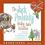 The Jack Prelutsky Holiday CD Audio Collection