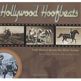 Hollywood Hoofbeats: Trails Blazed Across the Silver Screen