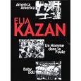 Coffret Elia Kazan : America, America / Un homme dans la foule / Baby Doll - �dition Collector 3 DVD