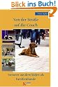 Von der Stra�e auf die Couch: Streuner aus dem S�den als Familienhunde