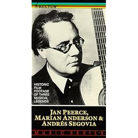 Jan Peerce, Marian Anderson & Andres Segovia [VHS]