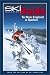 Book Ski Magazine's Guide to New England and Quebec