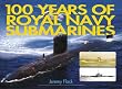 100 Years of Royal Navy Submarines