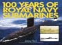 100 Years of Royal Navy Submarines