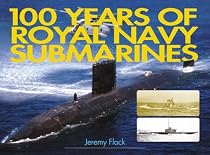 100 Years of Royal Navy Submarines