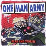 One Man Army -  Dead End Stories