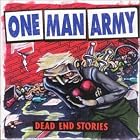 Dead End Stories by  One Man Army 
