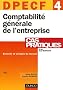Comptabilit� g�n�rale de l'entreprise DPECF 4 : Cas pratiques