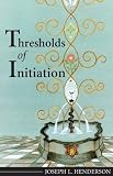 Thresholds Of Initiation