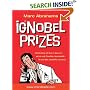 Ig Nobel Prizes: The Annals of Improbable Research