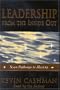 Leadership from the Inside Out:  Becoming A Leader for Life