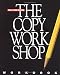 The Copy Workshop Workbook 2002