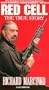 Red Cell:True Story [VHS]