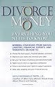 Divorce and Money: Everything You Need to Know