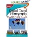 Digital Travel Photography Digital Field Guide