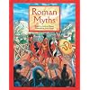 Roman Myths (Myths and Legends)